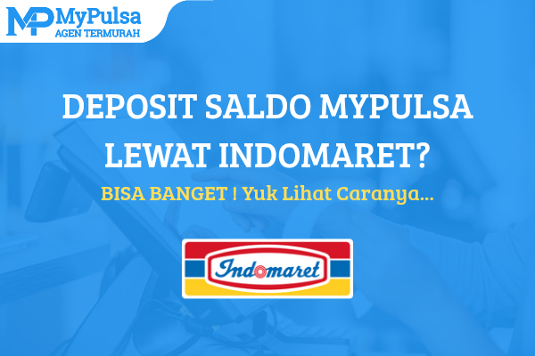 Selain mengisi saldo MyPulsa di Alfamart, kamu juga dapat mengisi saldo melalui Indomaret. Menarik, bukan?